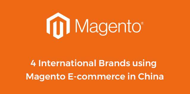 Magento China ecommerce