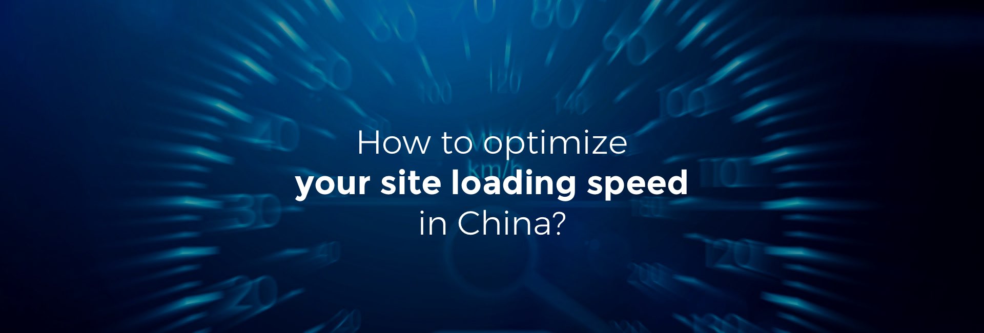 How to optimize your site loading speed in China with a CDN