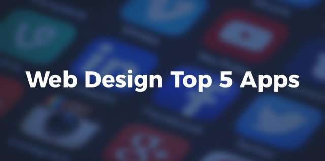 Web Design - Top 6 Apps For Designers