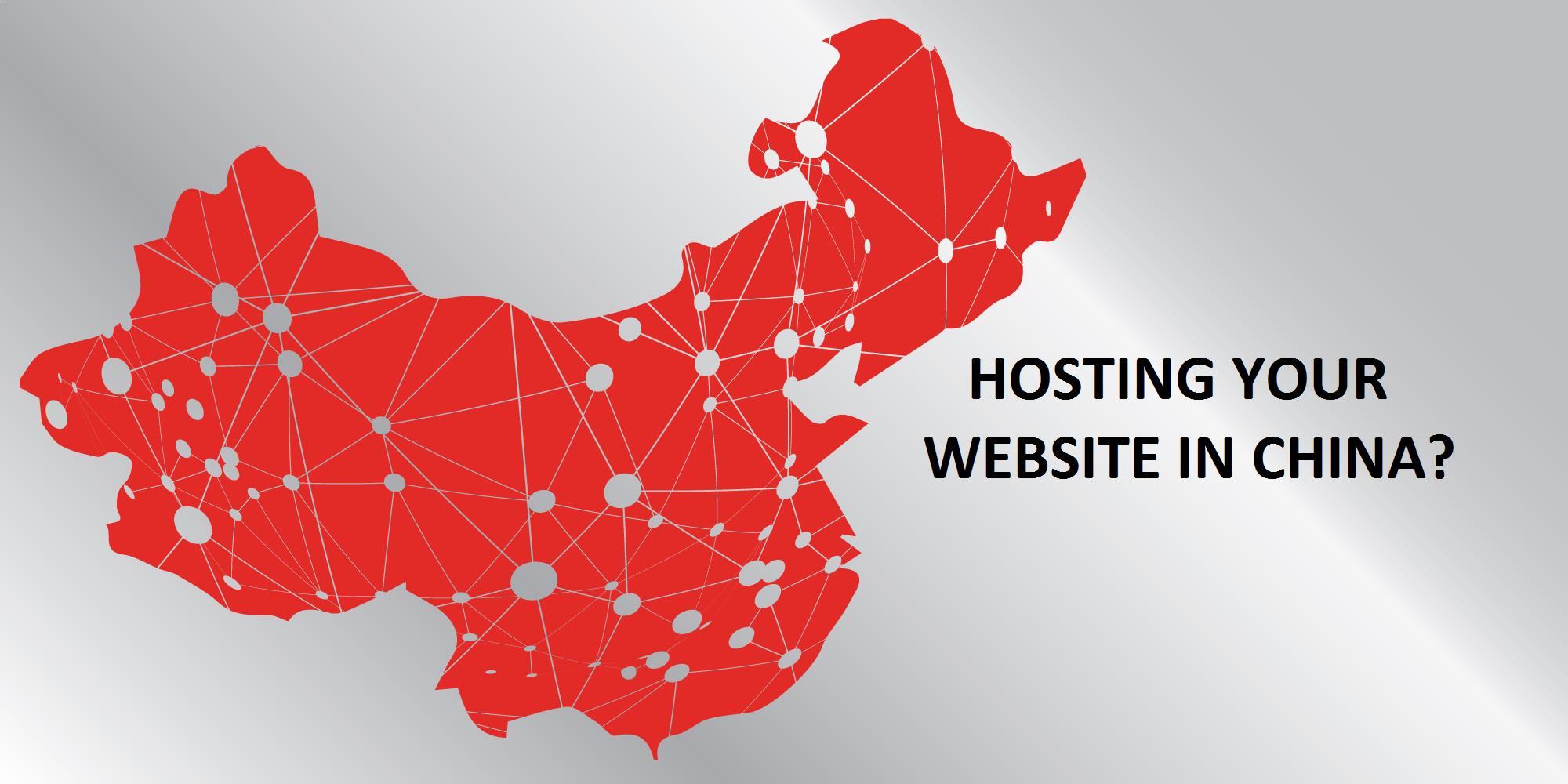 How to Host Your Website in China
