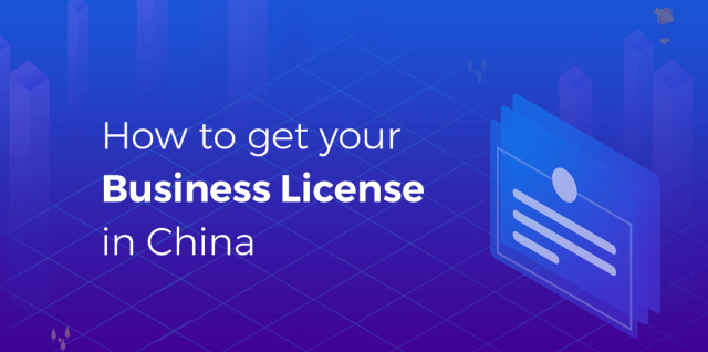 How to Get your Business License in China