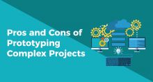 Advantages and Disadvantages of Prototypes