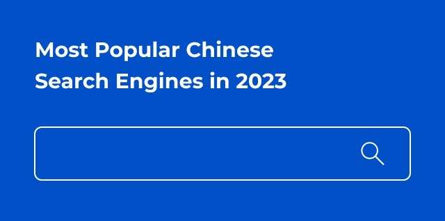 Most Popular Chinese Search Engines QPSoftware