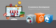 E-commerce Website Development Magento, PrestaShop, Drupal