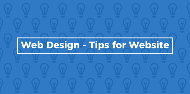 Web Design - Tips for Website