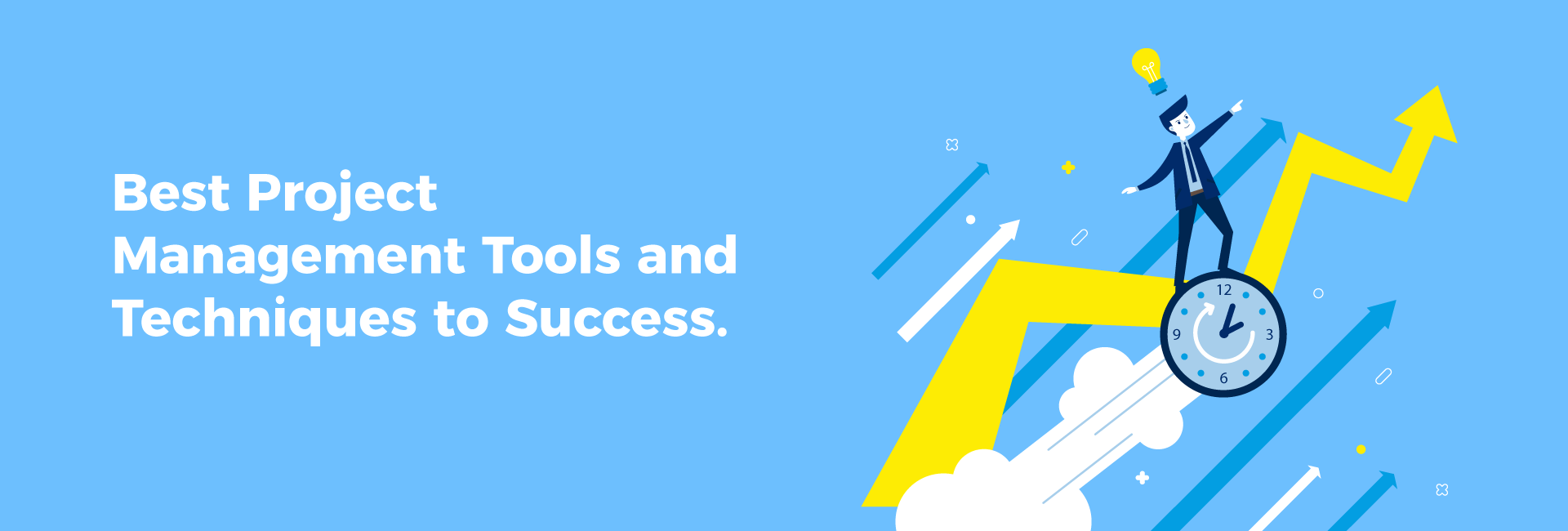 Best Project Management Tools and Techniques to Success