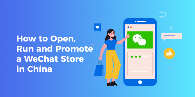 How to Open, Run and Promote a WeChat Store in China