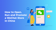 How to Open, Run and Promote a WeChat Store in China