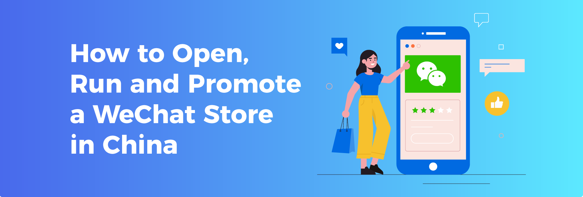 How to Open, Run and Promote a WeChat Store in China